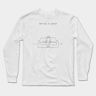 Boring Long Sleeve T-Shirt